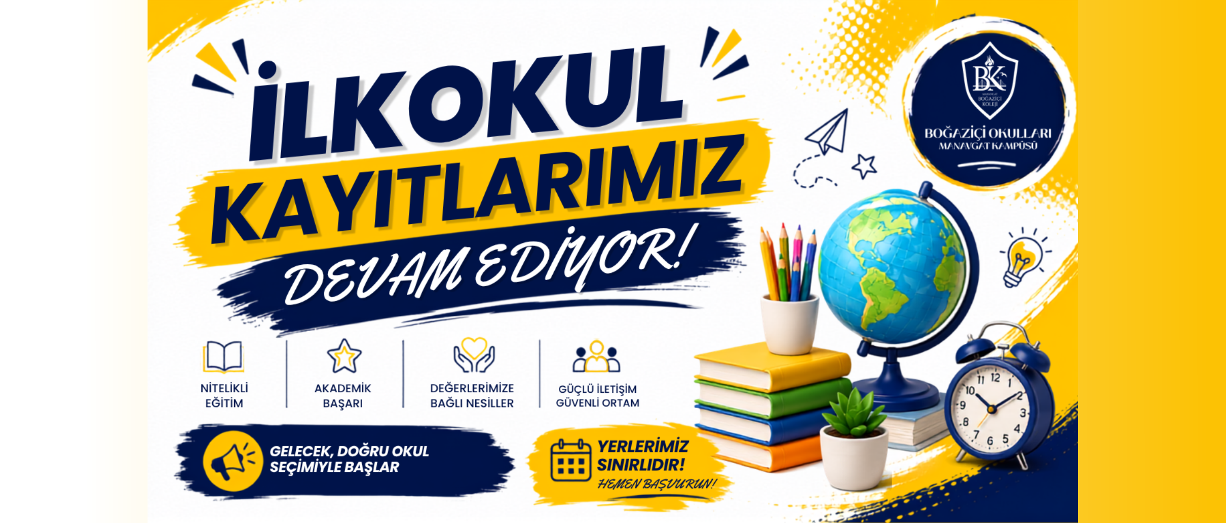 İlkokul Kayıtlarımız Devam Ediyor