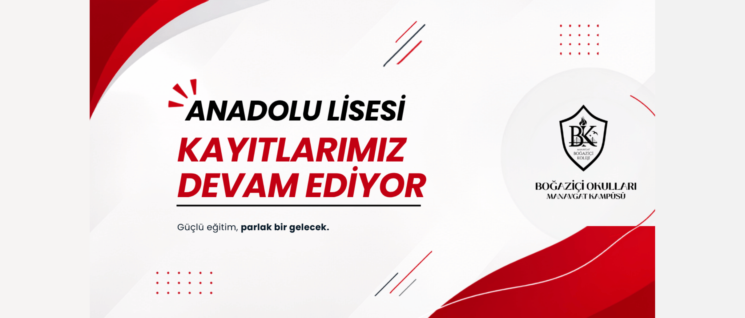 Anadolu Lisesi Kayıtlarımız Devam Ediyor!